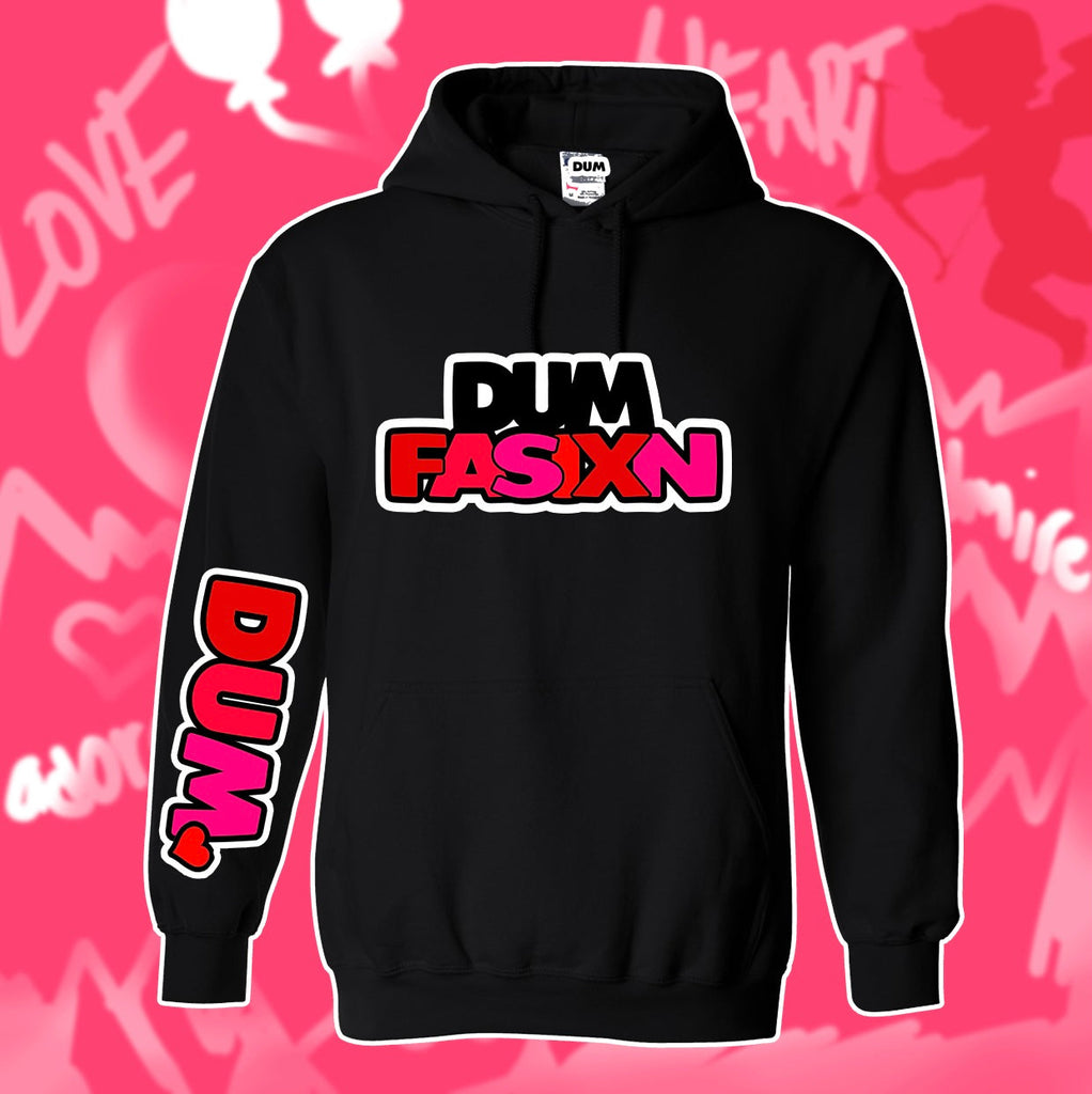 VALENTINE DUM FASHION HOODIE